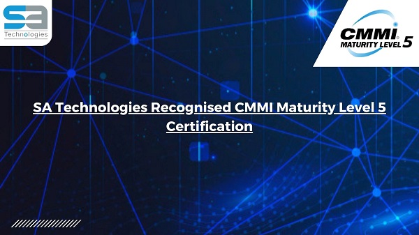 SA Technologies Triumphs with CMMI Services Maturity Level 5 Certification